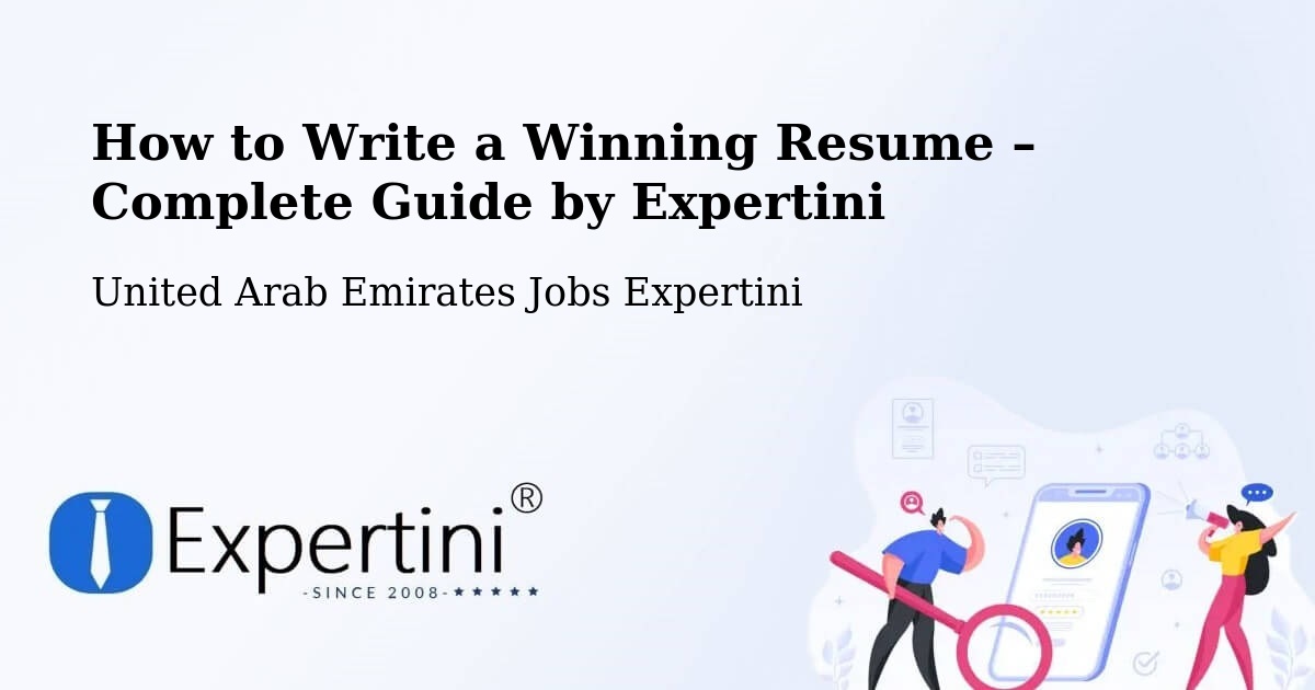 Resume Writing Guide for Job Seekers – Khalifah A City - Khalifah A City, United Arab Emirates Jobs Expertini